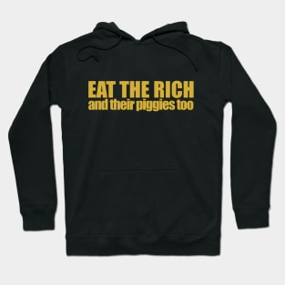 Eat The Rich, Gold Hoodie